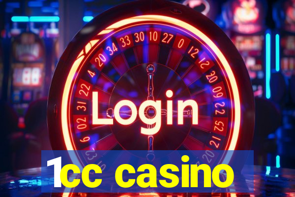 1cc casino